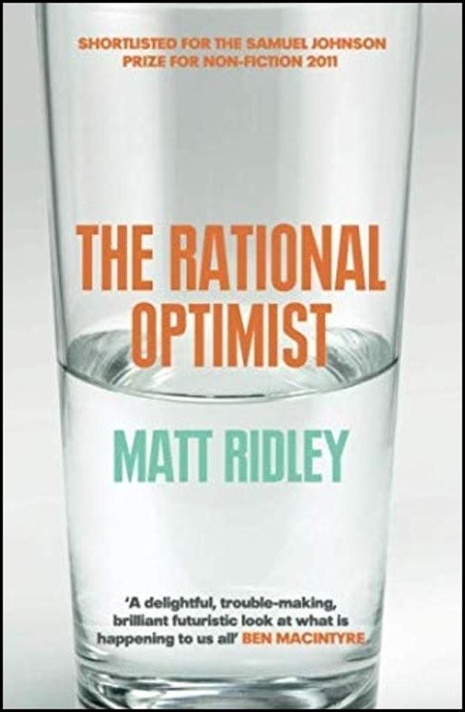 The Rational Optimist: How Prosperity Evolves