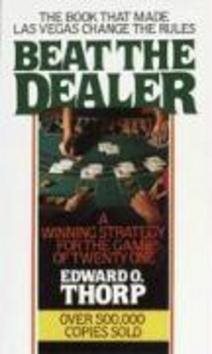 Beat the Dealer: A Winning Strategy for the Game of Twenty-One