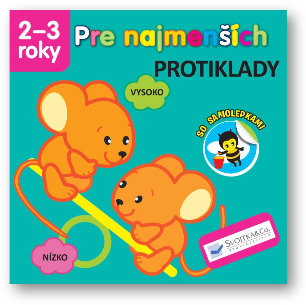 Pre najmenších – Protiklady