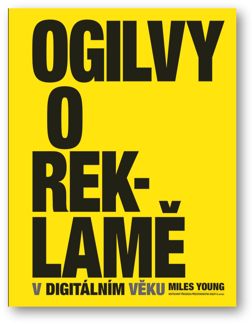 Ogilvy o reklamě v digitálním věku