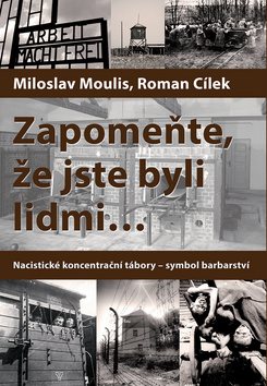 Zapomeňte, že jste byli lidmi ...