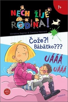 Čože?! Bábätko???: Nech žije rodina - 4.diel