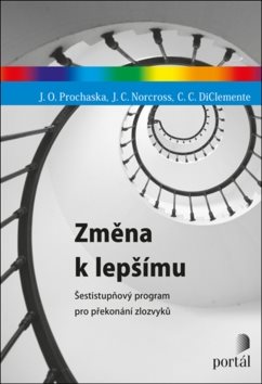 Změna k lepšímu: Šestistupňový program pro překonání zlozvyků