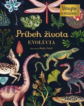 Príbeh života: Evolúcia