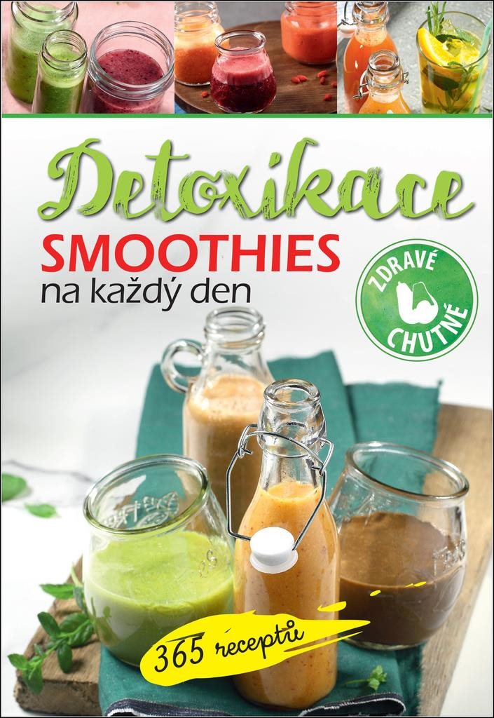 Smoothies na každý den Detoxikace: 365 receptů