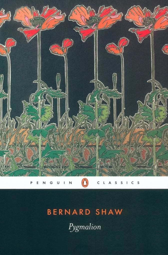 Pygmalion: A Romance in five Acts
