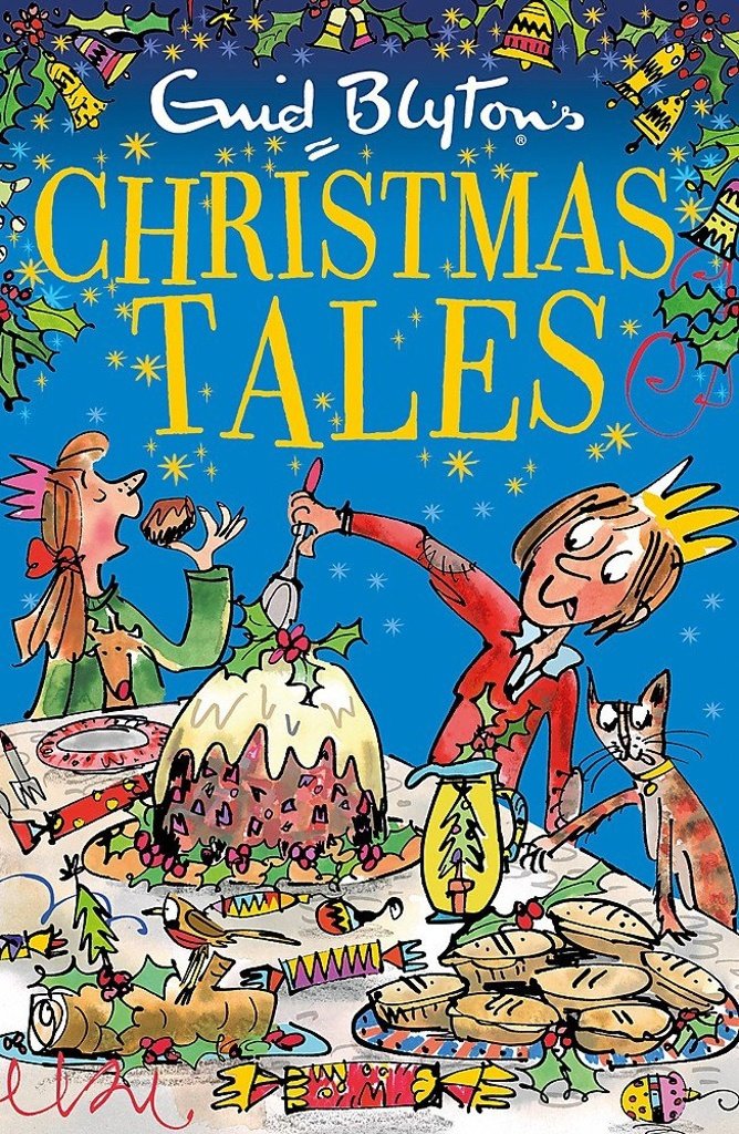 Enid Blyton's Christmas Tales: Contains 25 classic stories