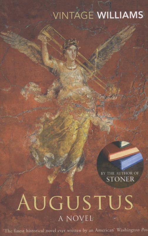 Augustus: A Novel