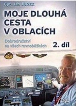 Kniha Moje dlouhá cesta v oblacích 2: dobrodružství na všech rovnoběžkách
