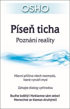 Píseň ticha: Poznání reality