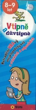 Vtipně a důvtipně 8-9 let: HRAvý encyklopediský kvíz