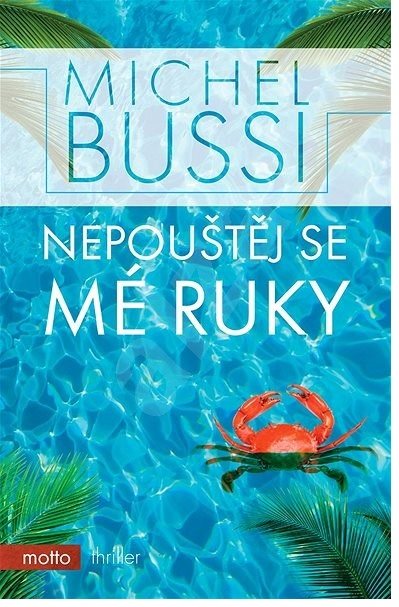 Nepouštěj se mé ruky
