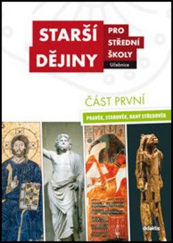 Knihy pro střední školy - Pravěk, starověk, raný středověk