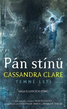Pán stínů: Temné lsti 2