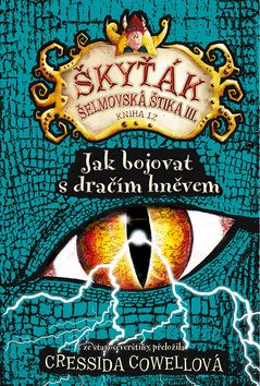 Jak bojovat s dračím hněvem: Škyťák Šelmovská Štika III.