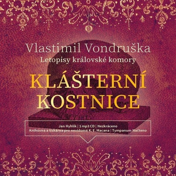 Klášterní kostnice: Letopisy královské komory