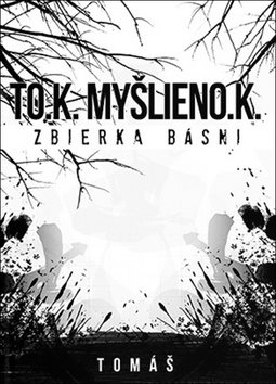 Tok myšlienok: Zbierka básní