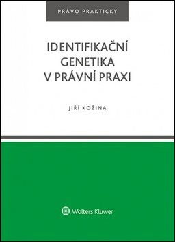 Identifikační genetika v právní praxi