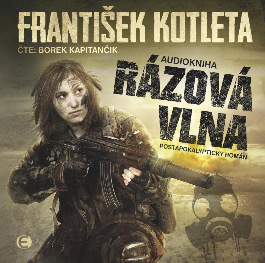 Rázová vlna: Závěr akčních postapokalyptických bestsellerů Spad a Poločas rozpadu