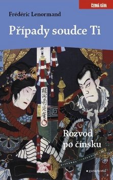 Případy soudce Ti: Rozvod po čínsku