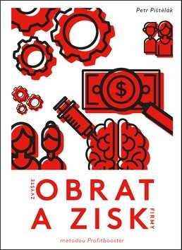 Metoda Profitbooster pro zvýšení obratu a zisku firmy