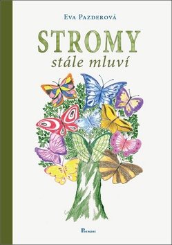 Stromy stále mluví