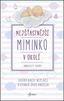 Nejšťastnější miminko v okolí: Skoro nikdy nepláče a spinká jako andílek