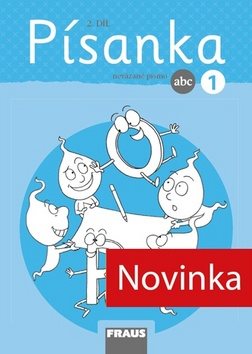 Písanka 1/2 nevázané písmo: nová generace