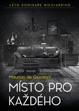 Místo pro každého: Léto komisaře Ricciardiho