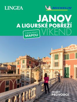 Janov a Ligurské pobřeží Víkend: s rozkládací mapou