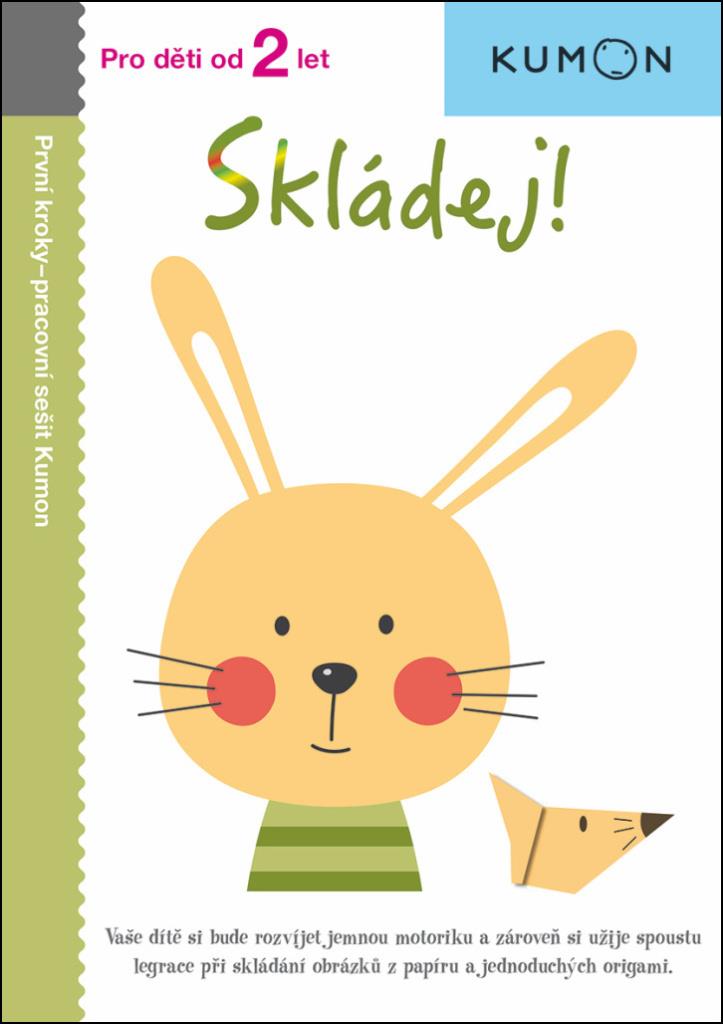 Skládej!: Pro děti od 2 let, Pracovní sešit Kumon