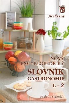 Nový encyklopedický slovník gastronomie, L–Ž: 2. díl