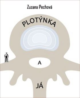 Plotýnka a já