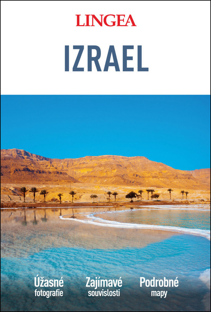 Izrael: Úžasné fotografie, Zajímavé souvislosti, Podrobné mapy