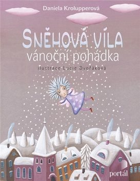 Sněhová víla: Vánoční pohádka