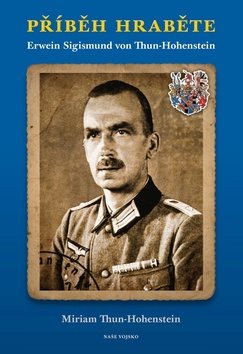 Příběh hraběte: Erwein Sigismund von Thun-Hohenstein