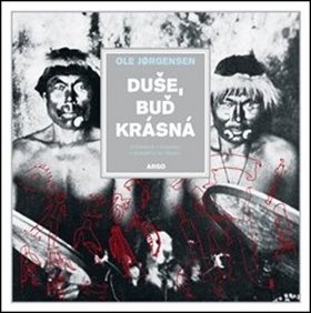 Duše, buď krásná