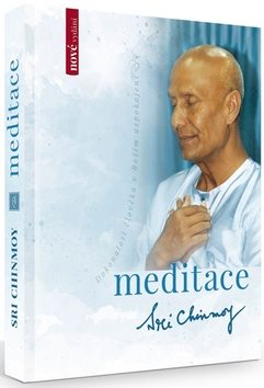 Meditace: Dokonalost člověka v Božím uspokojení