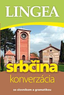 Srbčina konverzácia: so slovníkom a gramatikou