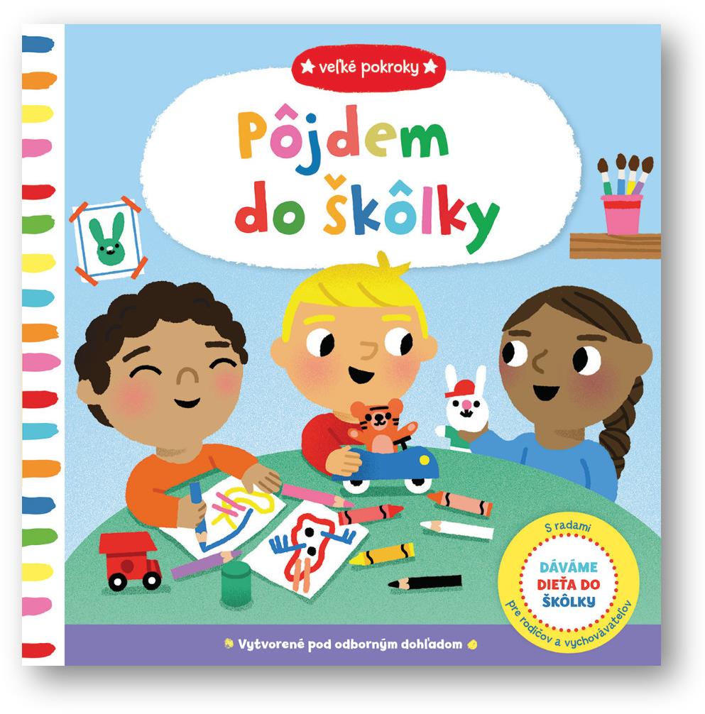 Veľké pokroky – Pôjdem do škôlky