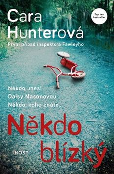 Někdo blízký: Někdo unesl Daisy Masonovou. Někdo, koho znáte...