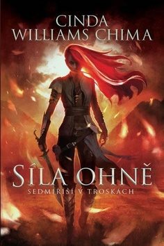 Síla ohně: Sedmiříší v troskách I