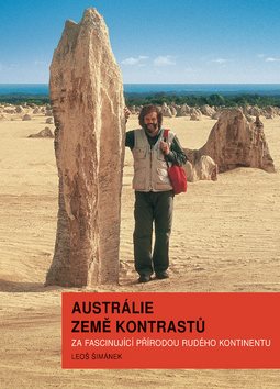 Austrálie země kontrastů: Za fascinující přírodou Rudého kontinentu
