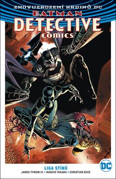 Batman Detective Comics 3 Liga stínů