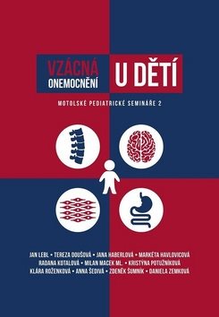 Vzácná onemocnění u dětí: Motolské pediatrické semináře 2