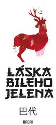 Láska bílého jelena
