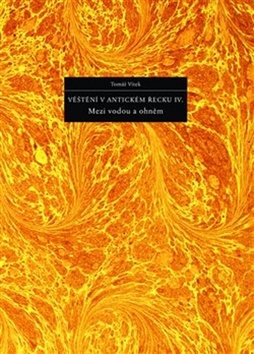 Věštění v antickém Řecku IV.: Mezi vodou a ohněm