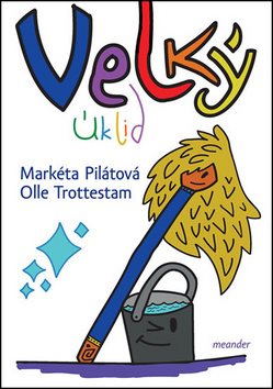 Velký úklid
