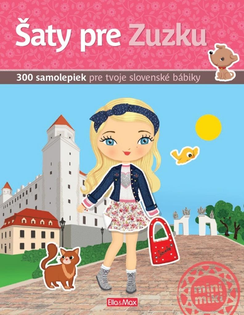 Šaty pre Zuzku: 300 samolepiek pre tvoje slovenské bábiky
