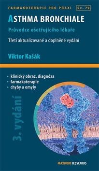 Asthma bronchiale: Průvodce ošetřujícího lékaře